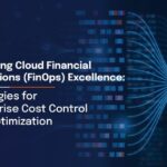Digital visualization illustrating FinOps excellence with cloud financial operations focused on enterprise cost control and optimization